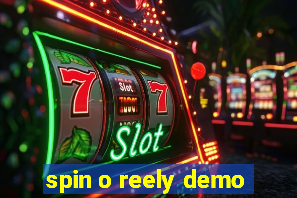 spin o reely demo